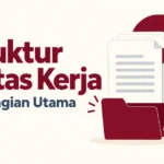 Struktur Kertas Kerja: 10 Bahagian Utama dan Contoh