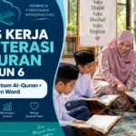 Kertas Kerja Kem Literasi Al-Quran Tahun 6: Fokus Khatam & Word