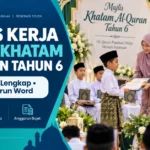 Kertas Kerja Majlis Khatam Al-Quran Tahun 6: Contoh Lengkap & Word