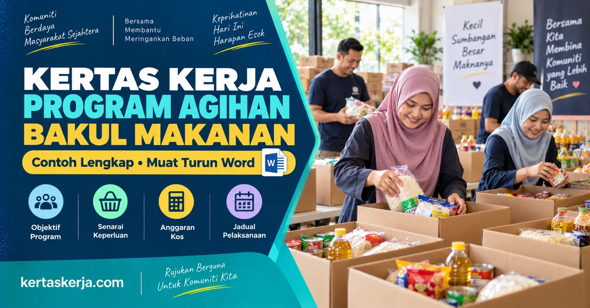 Kertas Kerja Program Agihan Bakul Makanan