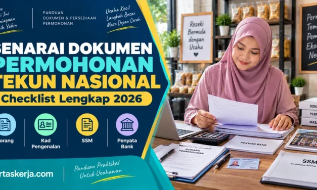 Senarai Dokumen Permohonan TEKUN Nasional 2026: Checklist Lengkap